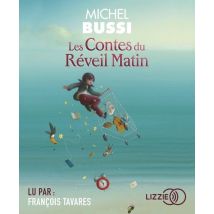 Les Contes Du Réveil Matin