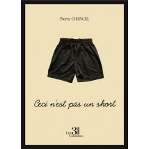 Ceci N'Est Pas Un Short