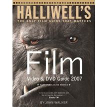 Halliwell's Film, Video And Dvd Guide 2007