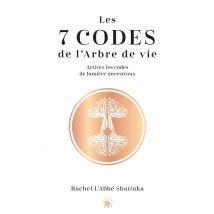 Les 7 Codes De L'Arbre De Vie