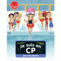 Je Suis En Cp Tome 3 : Jour De Piscine