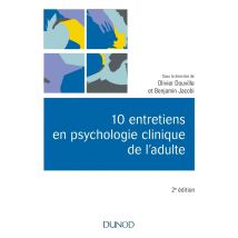 10 Entretiens En Psychologie Clinique De L'Adulte