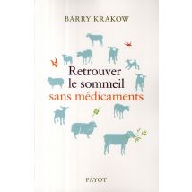 Retrouvez Le Sommeil Sans Médicaments