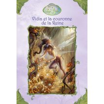 Vidia Et La Couronne De La Reine
