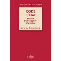 Code Pénal Et Code D'Instruction Criminelle - Livre Du Bicentenaire