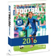 Livre D'Or Du Football 2016