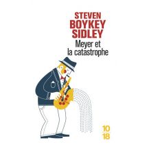 Meyer Et La Catastrophe