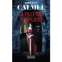 La Fille Des Templiers Tome 1