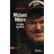 Michael Moore - Au-delà Du Miroir