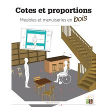 Cotes Et Proportion : Meubles Et Menuiserie En Bois