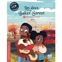 Les Deux De Baker Street Tome 1 : Missions Londres