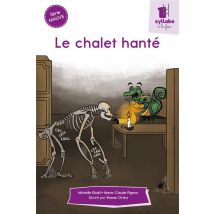 Le Chalet Hanté