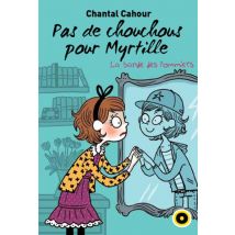 La Bande Des Pommiers Tome 4 : Pas De Chouchous Pour Myrtille