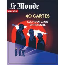 Le Monde Hors-série N.99 : L'Europe En 40 Cartes