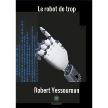 Le Robot De Trop