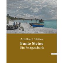 Bunte Steine - Ein Festgeschenk