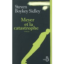 Meyer Et La Catastrophe
