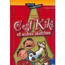 C'Est Kiki Et Autres Sketches