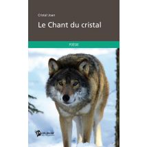 Le Chant Du Cristal