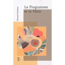Le Programme Et La Main