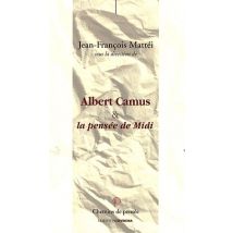 Camus & La Pensée De Midi