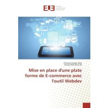 Mise En Place D'Une Plate Forme De E-commerce Avec L'Outil Webdev