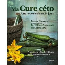 Ma Cuisine Céto - Une Nouvelle Vie En 14 Jours
