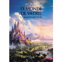 Le Monde De Vadiel (la Bague Fabuleuse) - - PAS DE MARQUE -