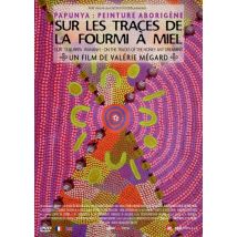 Sur Les Traces De La Fourmi À Miel (papunya : Peintures Aborigènes)