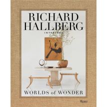 Worlds Of Wonder : Richard Hallberg Interiors