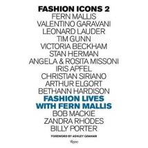 Fashion Icons : Fashion Lives With Fern Mallis
