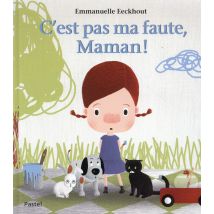 C'Est Pas Ma Faute, Maman !