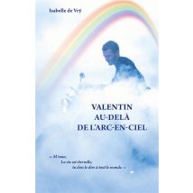 Valentin Au-delà De L'Arc-en-ciel