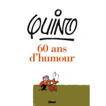 Quino - 60 Ans D'Humour