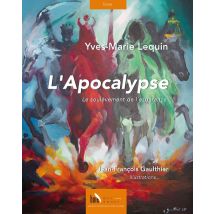 L'Apocalypse : Le Soulèvement De L'Espérance