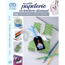 Ma Petite Papeterie En Broderie Diamant - 14 Projets Freestyle Faciles Et Rapides