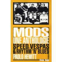 Mods, Une Anthologie
