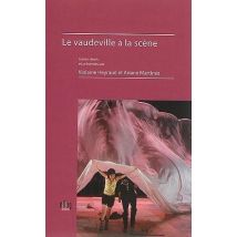 Le Vaudeville À La Scène