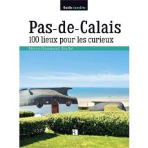Pas-de-calais - 100 Lieux Pour Les Curieux - - PAS DE MARQUE -