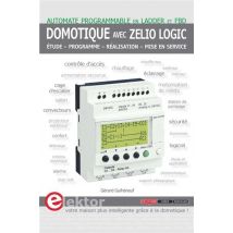 Domotique Avec Zelio Logic - Automate Programmable En Ladder Et Fbd