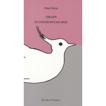 Tableaux De L' Inconstance Des Anges