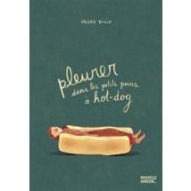 Pleurer Dans Les Petits Pains A Hot-dog