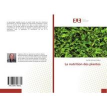 La Nutrition Des Plantes