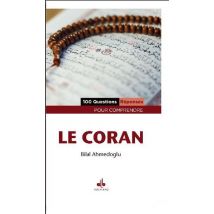 100 Questions - Réponses Pour Comprendre Le Coran
