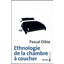 Ethnologie De La Chambre À Coucher