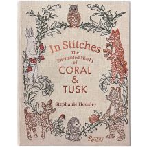 In Stitches The Enchanted World Of Coral & Tusk