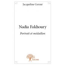 Nadia Fakhoury - Portrait Et Médaillon