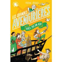 100 % Bio : Les Grandes Aventurières Vues Par Un Ado