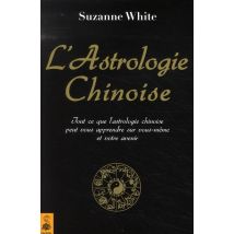 L'Astrologie Chinoise