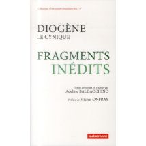 Diogène Le Cynique - Fragments Inédits